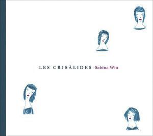 LES CRISALIDES