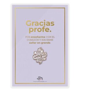 TARJETA STAMPING DORADO + PIN ERES MAGIA PROFE