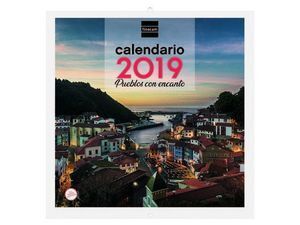 CALENDARIO PARED2019 30X30 PUEBLOS ENCANTO