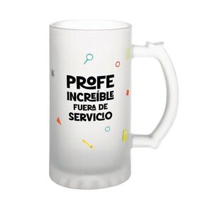 JARRA DE CERVEZA PROFE INCRIBLE FUERA DE SERVICIO