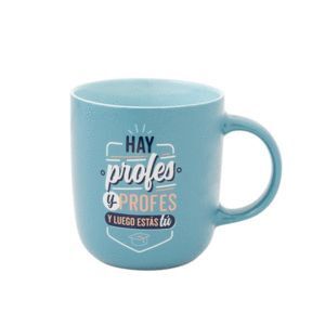 TAZA - HAY PROFES Y PROFES Y LUEGO ESTAS TU MR WONDERFUL