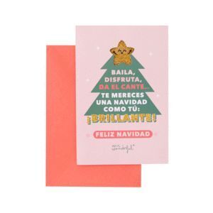 POSTAL NAVIDAD - TE MERECES UNA NAVIDAD COMO TU: BRILLANTE! MR WONDERFUL