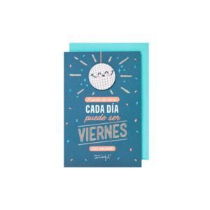 POSTAL - A PARTIR DE AHORA, CADA DIA PUEDE SER VIERNES... MR WONDERFUL