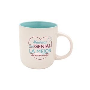 TAZA - MADRINA, ERES GENIAL, LA MEJOR DEL MUNDO MUNDIAL