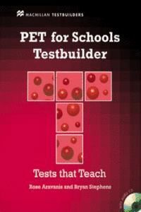 PET FOR SCHOOLS TESTBUILDER PACK                  HEI0SD