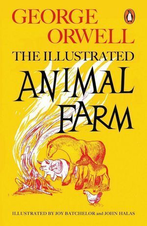 ILLUSTRATED ANIMAL FARM,THE