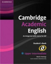 CAMBRIDGE ACADEMIC ENGLISH B2 UPPER INTER.ST      CAMIN0SD