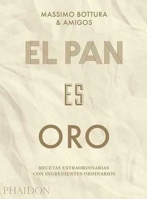 PAN ES ORO,EL