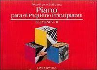 PIANO PARA EL PEQUEÑO PRINCIPIANTE ELEMENTAL B