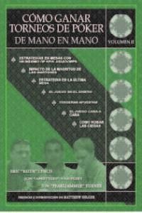 COMO GANAR TORNEOS DE POKER VOL II