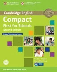 COMPACT FIRST FOR SCHOOLS 2ED. ST. WITHOUT ANSWERS