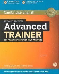 ADVANCED TRAINER SIX PRACTICE TESTS WITHOUT ANSWERS WITH AU