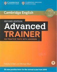 ADVANCED TRAINER SIX PRACTICE TESTS WITH ANSWERS WITH AUDIO