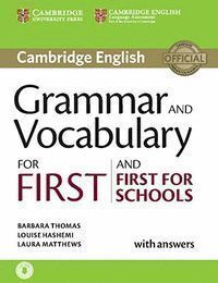 GRAMMAR AND VOCABULARY FOR FIRST AND FIRST FOR SCHOOLS BOOK
