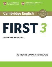 CAMBRIDGE ENGLISH FIRST 3 ST WITHOUT ANSWERS