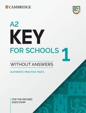 A2 KEY FOR SCHOOLS 1 FOR REV.EXAM FROM 20120 ST