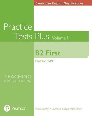 CAMBRIDGE ENGLISH QUALIFICATIONS B2 FIRST I PRACT.TESTS PLUS