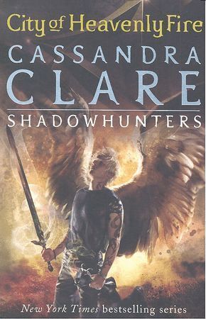 CITY HEAVENLY FIRE MORTAL INSTRUMENTS 6