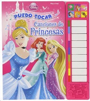 PEQUEÑO PIANO PRINCESAS: PUEDO TOCAR CANCIONES DE PRINCESAS