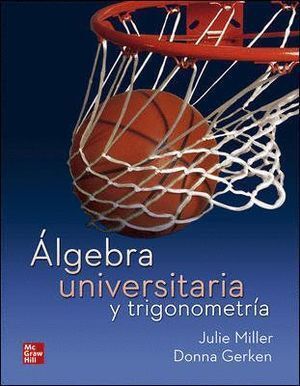 ALGEBRA UNIVERSITARIA Y TRIGONOMETRIA