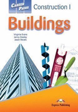 CONSTRUTION I BUILDING CAREER PATHS