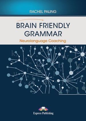 BRAIN FRIENDLY GRAMMAR 19