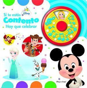 SI TU ESTAS CONTENTO HAY QUE CELEBRAR CANTA Y GIRA DISNEY