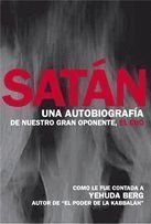 SATAN UNA BIOGRAFIA