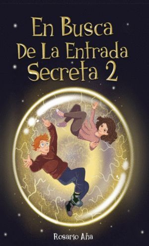 EN BUSCA DE LA ENTRADA SECRETA 2
