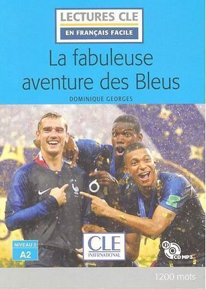 FABULEUSE AVENTURE DES BLEUS A2 +CD