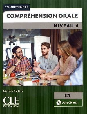 COMPREHENSION ORALE 4 LIVRE+CD NIVEAU C1 2ªED