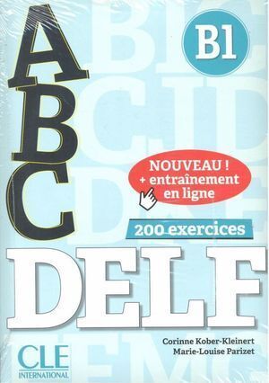 ABC DELF B1 (200 EXERCICES)