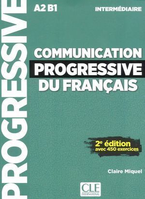 COMMUNICATION PROGRESSIVE DU FRANCAIS NIVEAU INTERMEDIAIRE