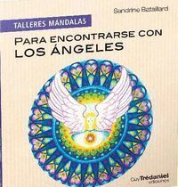 PARA ENCONTRARSE CON LOS ANGELES MANDALA