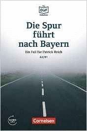 DIE SPUR FURHT NACH BAYERN