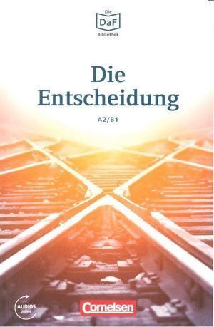 DAF BIB DIE ENTSCHEIDUNG A2/B1