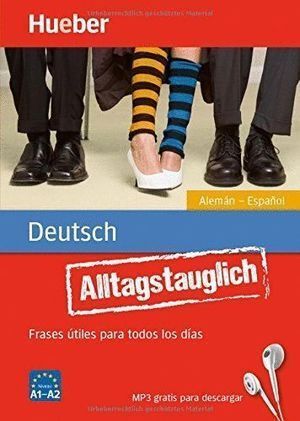 ALLTAGSTAUGLICH DEUSTSCH.FRASES UTILES