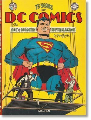75 YEARS OF DC COMICS THE ART OF MODERN MYTHMAKING (ES/IN)