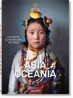 125 NATIONAL GEOGRAPHIC ASIA Y OCEANIA