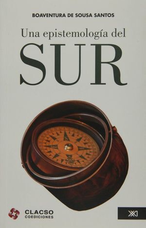 UNA EPISTEMOLOGIA DEL SUR