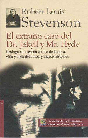 EXTRAÑO CASO DEL DR. JEKYLL Y MR. HYDE, EL