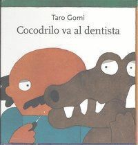 COCODRILO VA AL DESTISTA