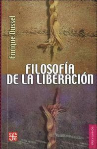 FILOSOFIA DE LA LIBERACION