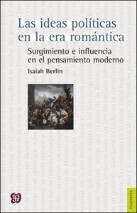 IDEAS POLITICAS EN LA ERA ROMANTICA,LAS