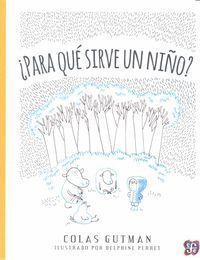 PARA QUE SIRVE UN NIÑO