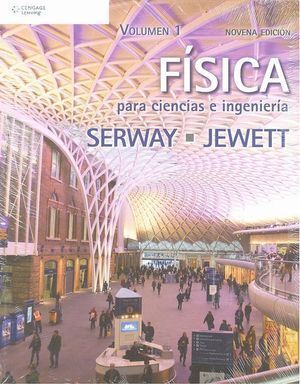 FISICA PARA CIENCIAS E INGENIERIA VOLUMEN 1