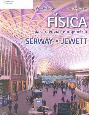 FISICA PARA CIENCIAS E INGENIERIA VOLUMEN 2