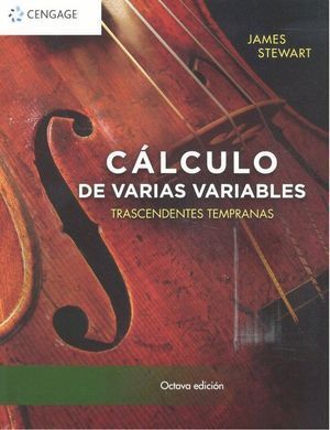 CALCULO DE VARIAS VARIABLES 8ªED TRASCENDENTES TEMPRANAS-