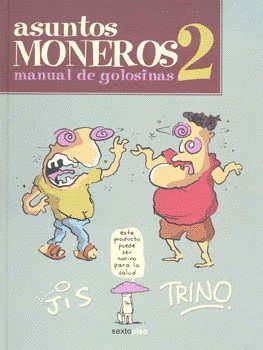 ASUNTOS MONEROS 2