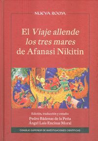 VIAJE ALLENDE LOS TRES MARES DE AFANASI NIKITIN